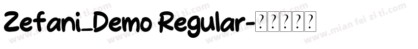Zefani_Demo Regular字体转换